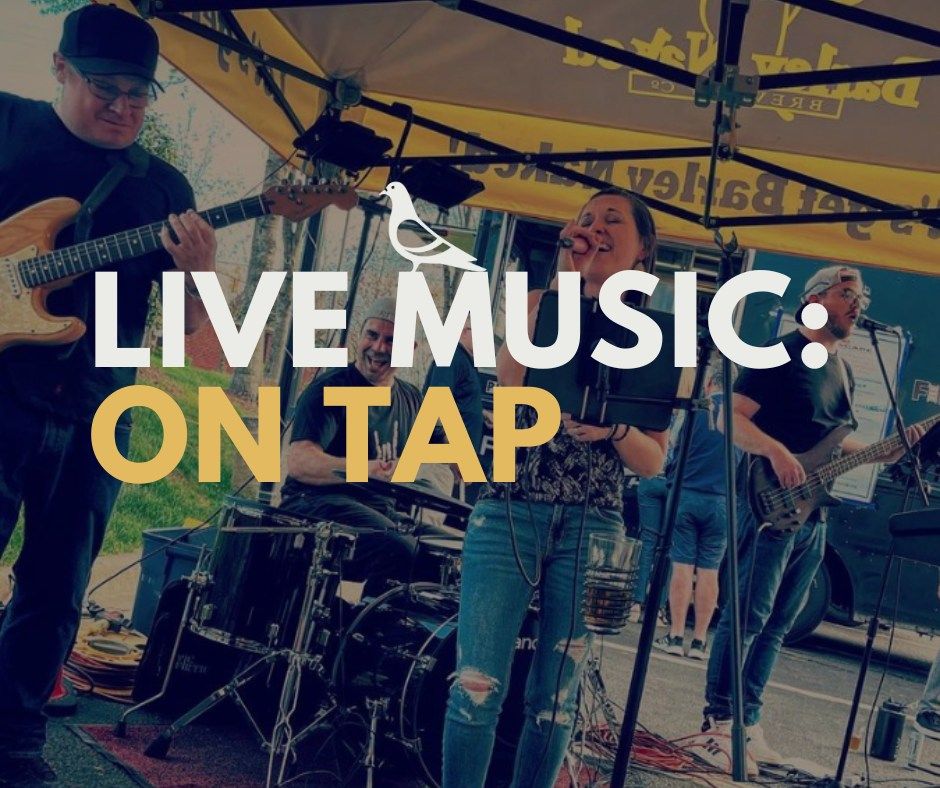 Live Music: On Tap