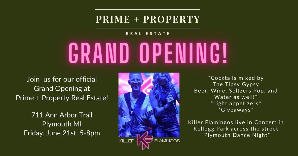 Prime + Property Grand Opening
