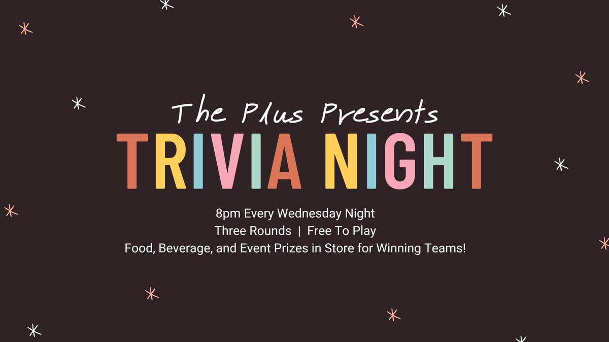 General Knowledge Trivia Night at The Plus!