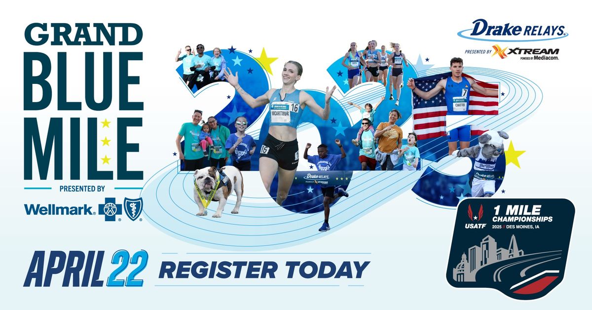 16th Annual Grand Blue Mile presented by Wellmark Blue Cross & Blue Shield