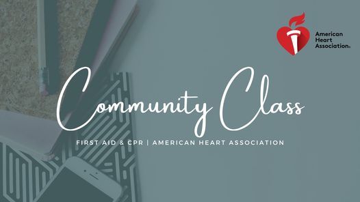 First Aid & CPR Community Class