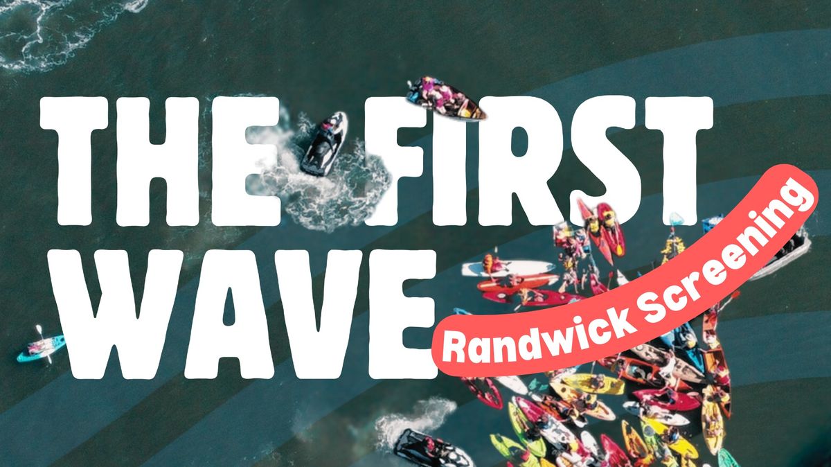 SYDNEY The First Wave: Randwick