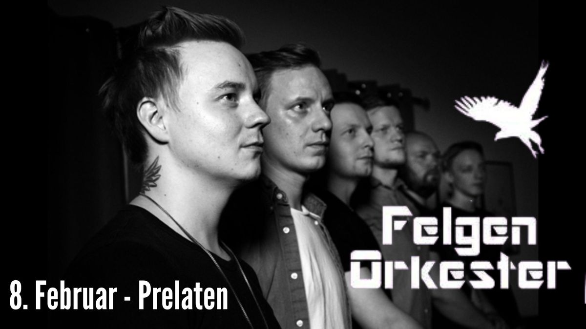 F\u00c5 BILLETTER \/\/ Felgen Orkester \/\/ 8. Februar \/\/ Prelaten