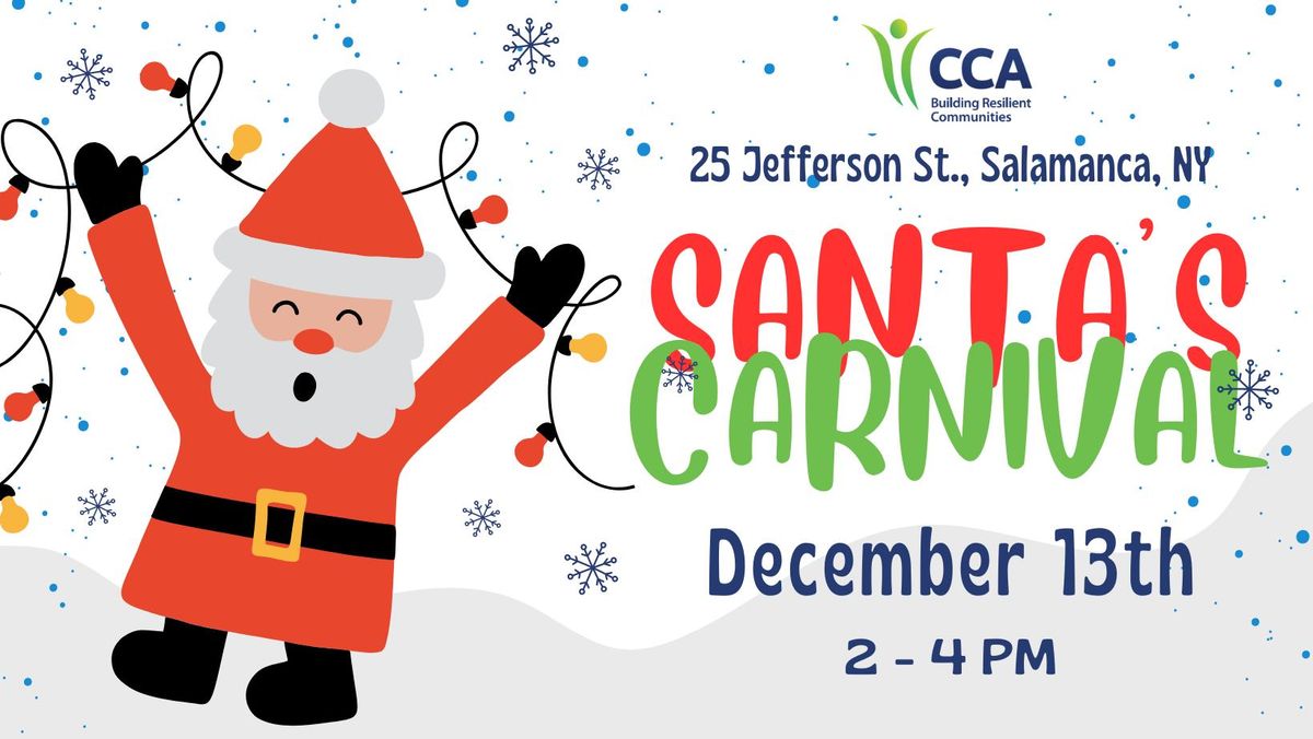 CCA'S ANNUAL SANTA'S CARNIVAL