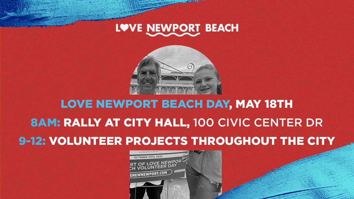 Love Newport Beach Day! - A City-Wide Volunteer Day for Love Newport Beach