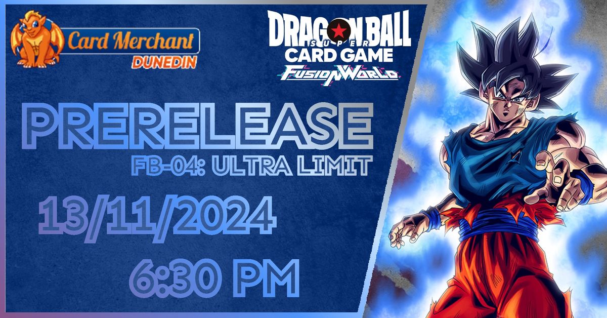 Dragon Ball Super - Fusion World: Ultra Limit (FB-04) Prerelease