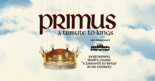 PRIMUS - A Tribute to Kings