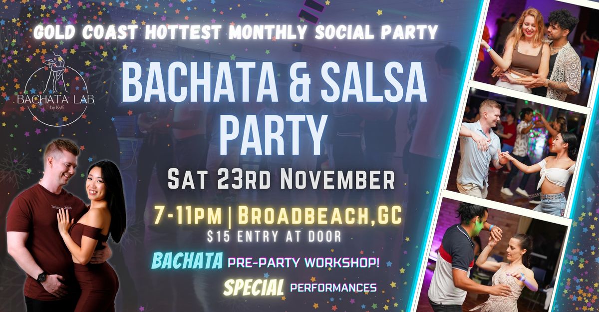 BACHATA & SALSA PARTY + Bachata Workshop | November 23rd