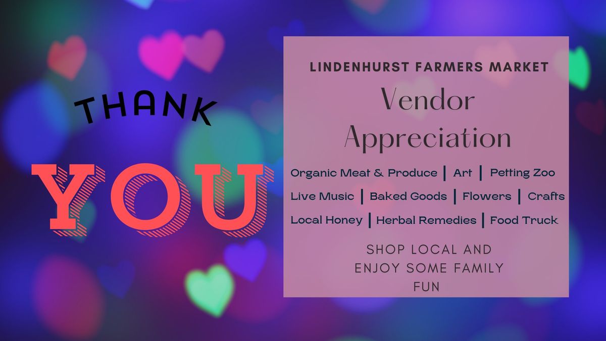 Lindenhurst Farmer's Market - Vendor Appreciation