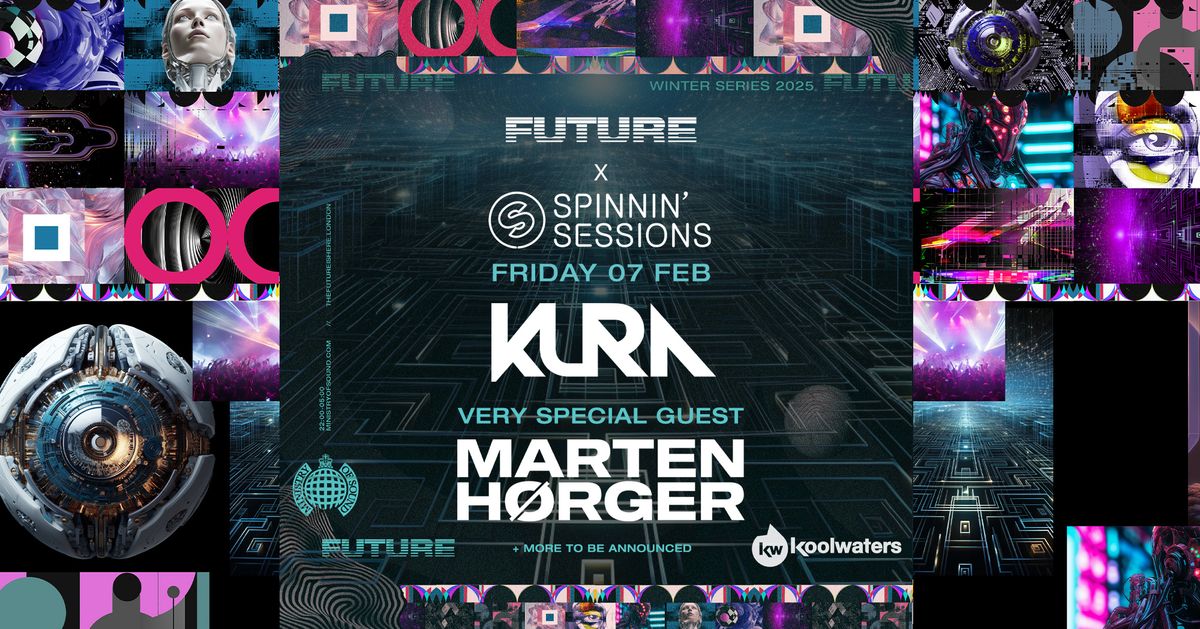 Spinnin' Sessions Presents: KURA & Marten H\u00f8rger