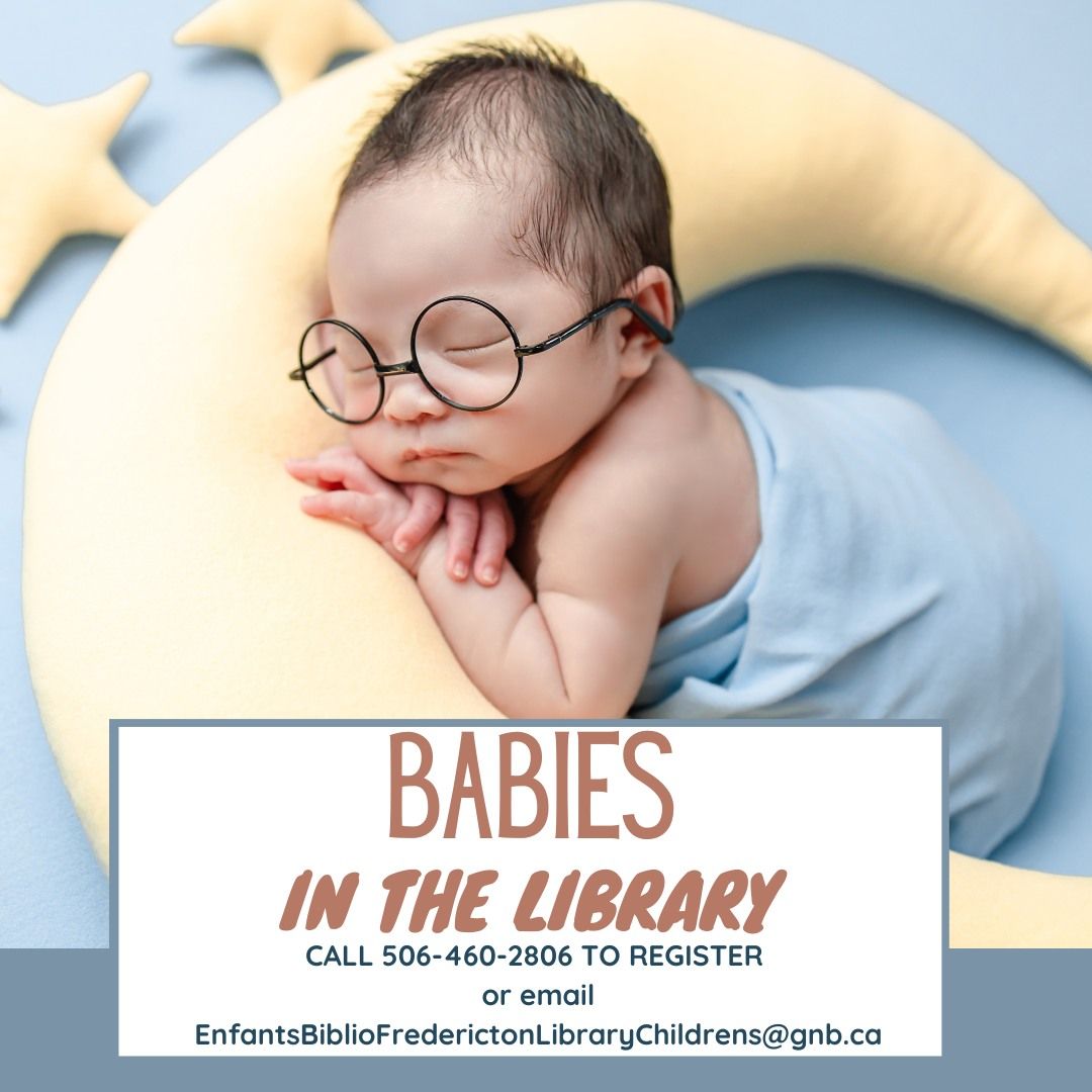 BABIES in the Library  \/\/ B\u00c9B\u00c9S \u00e0 la biblioth\u00e8que