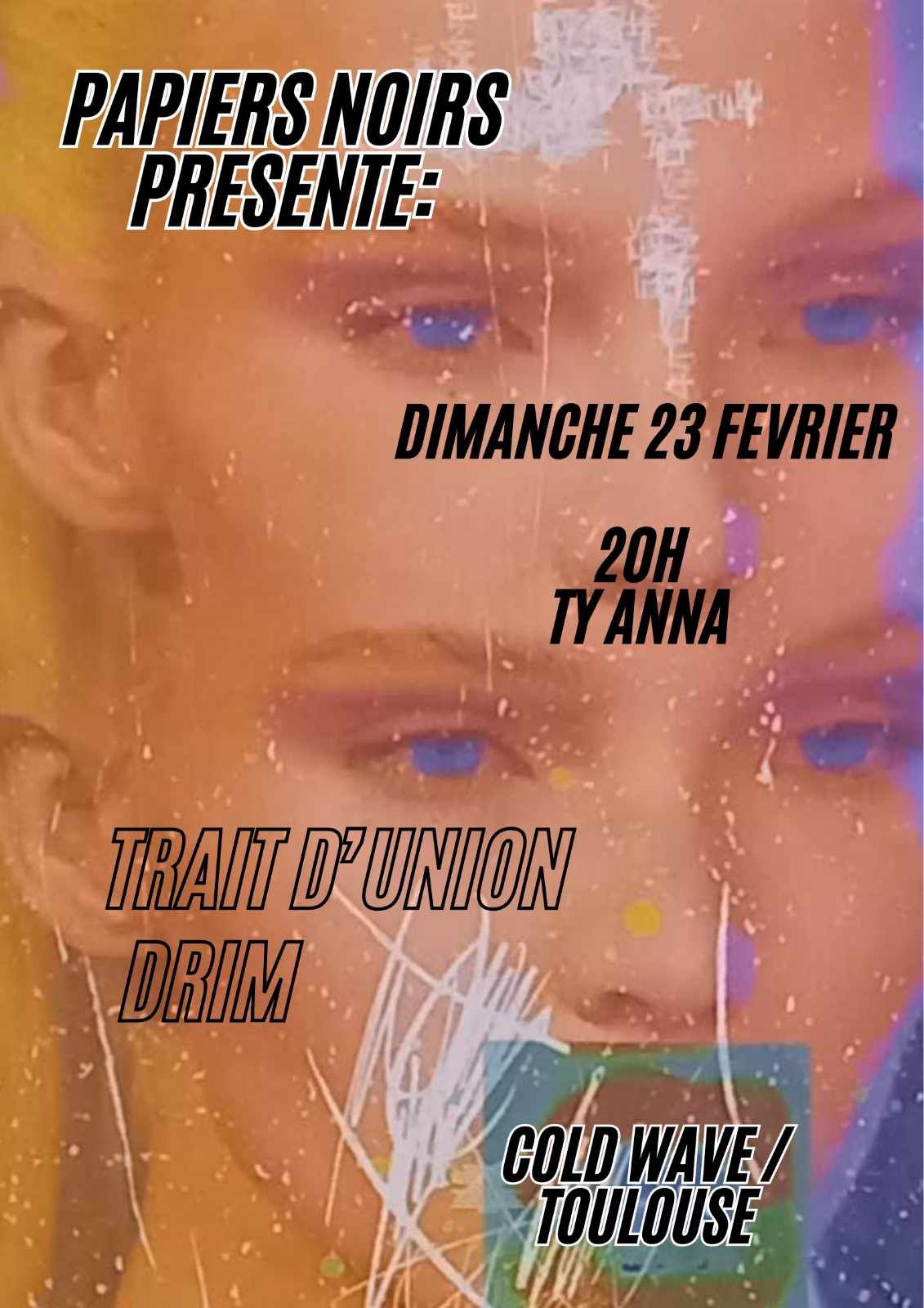 TRAIT D'UNION + DRIM @ Ty Anna