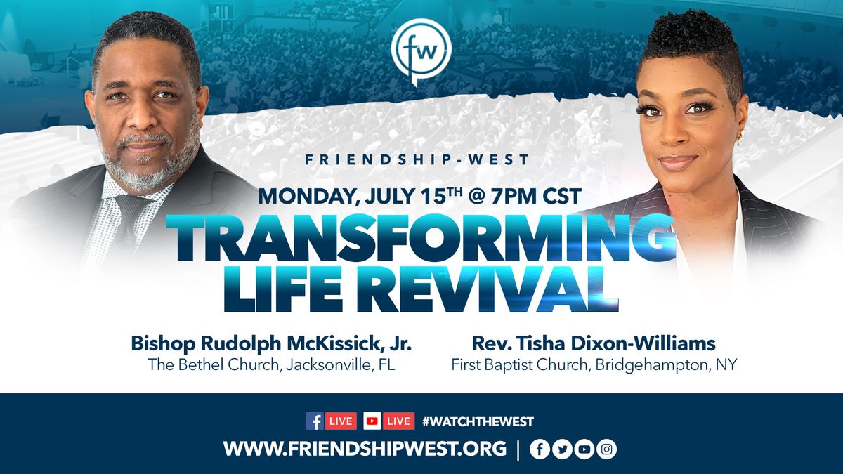 Transforming Life Revival - Monday