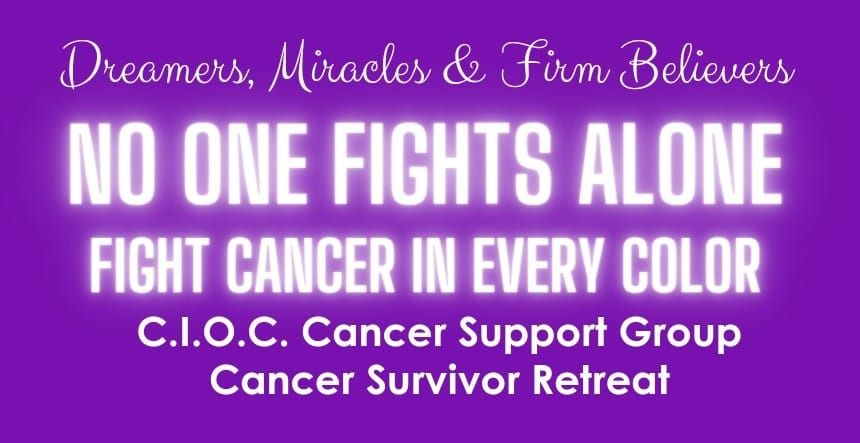 CANCELLED- CIOC Cancer Warrior RETREAT