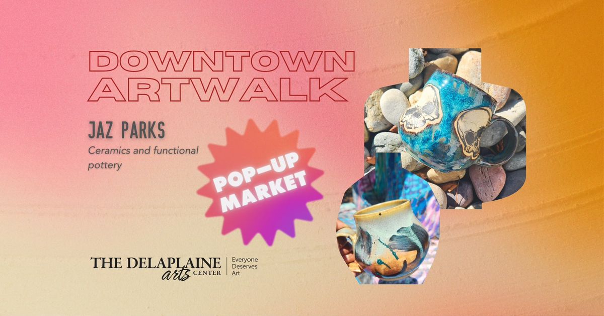 Downtown Artwalk: Jaz Parks