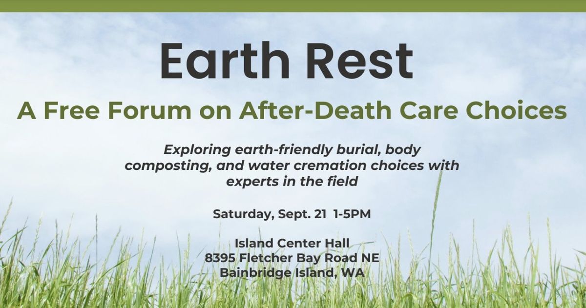 Earth Rest: A Forum on Natural After-Death Care