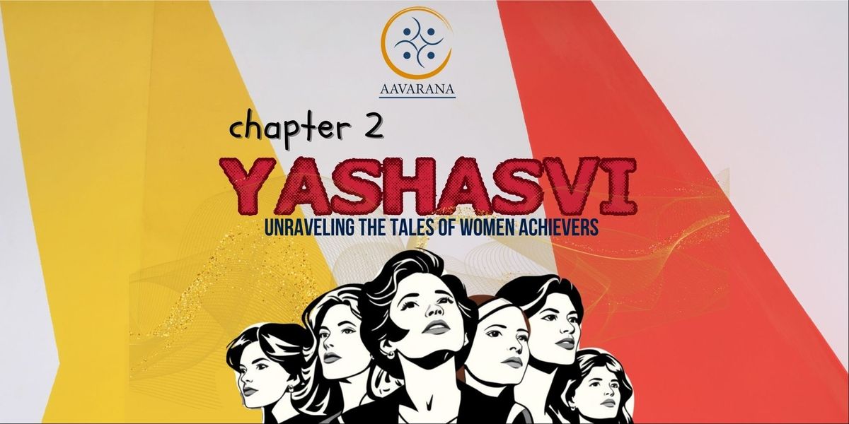 Yashasvi - Celebrating Women Achievers