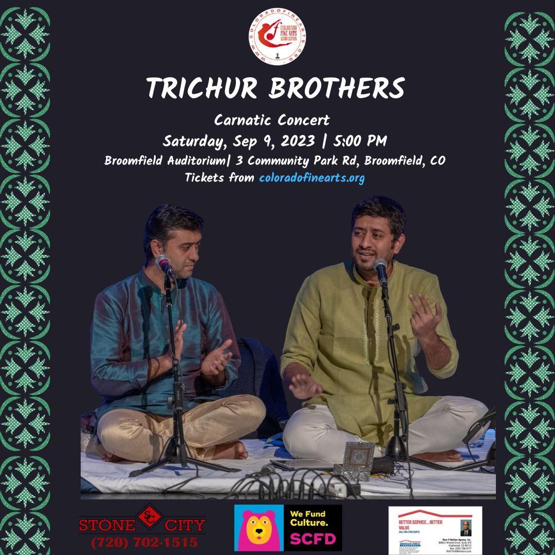 Trichur Brothers at Stafford Civic Center