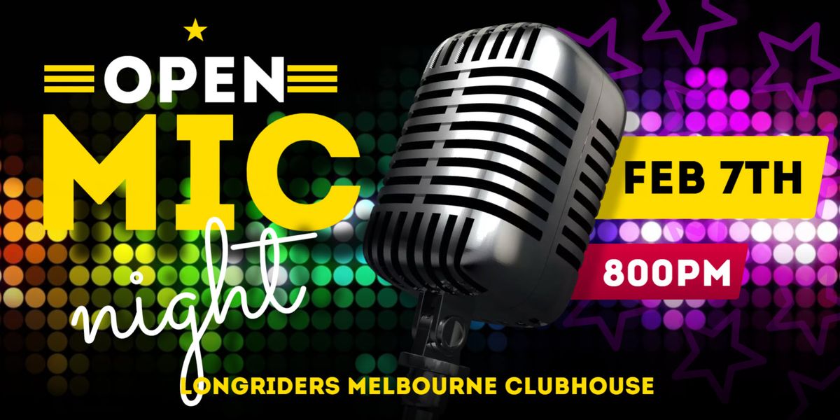 OPEN MIC NIGHT 7th FEB - Melbourne