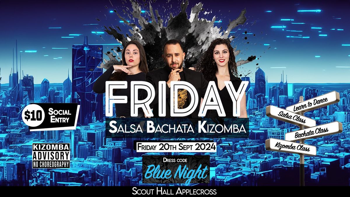 Friday SBK "The Blue Night"