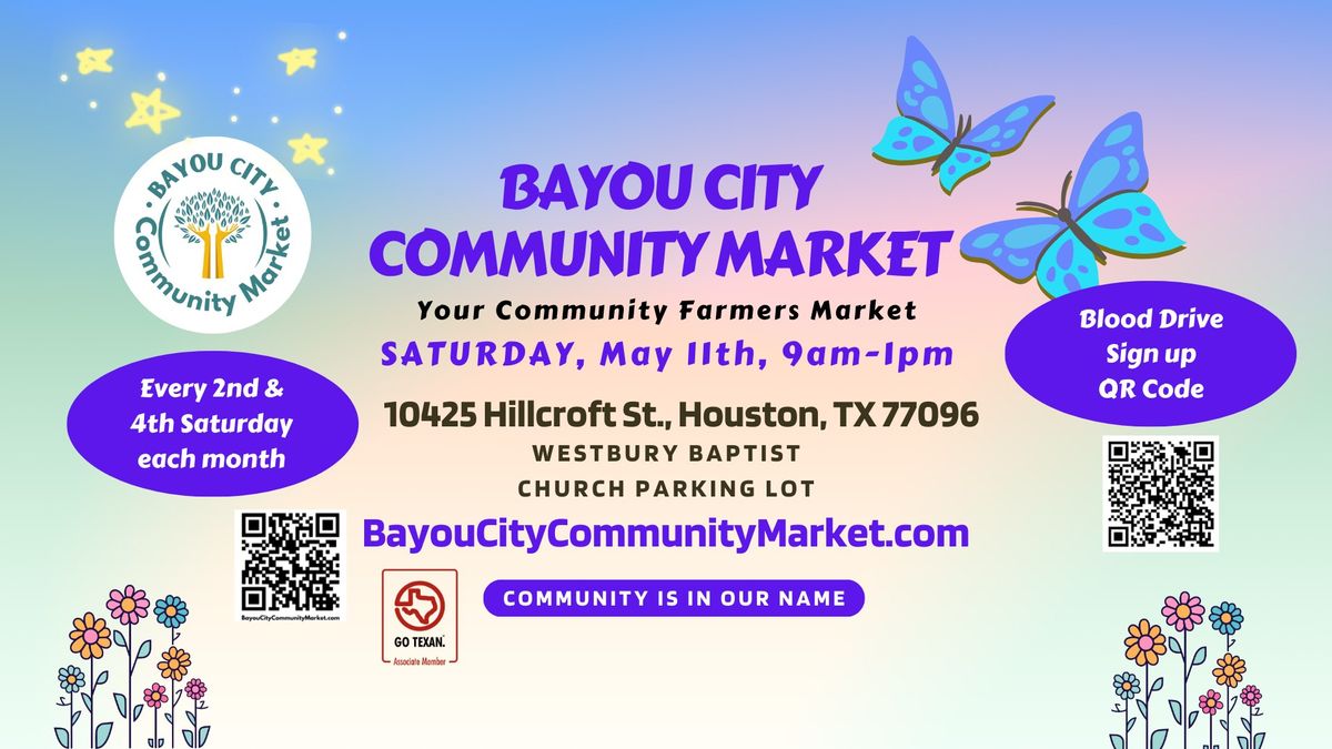 Bayou City Community Market - Your Community Farmers Market