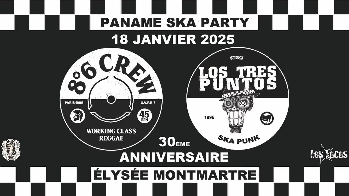 8\u00b06 Crew \/ Los Tres Puntos - 30\u00e8me anniversaire \ud83c\udf82