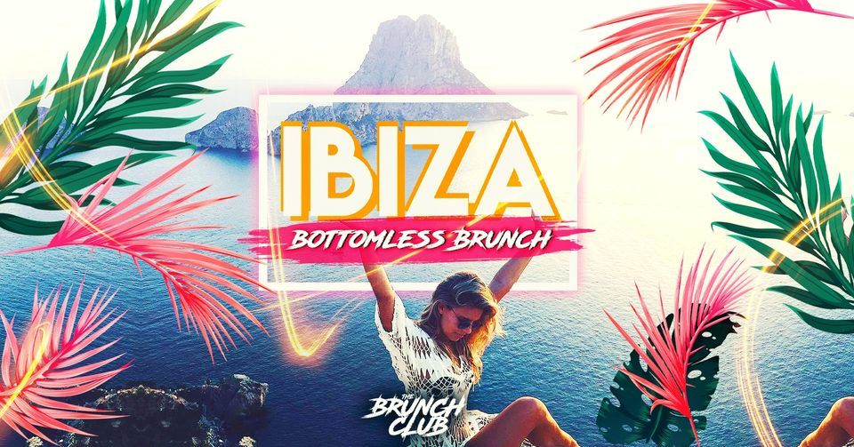Ibiza Bottomless Brunch Comes To Birmingham! [18+]