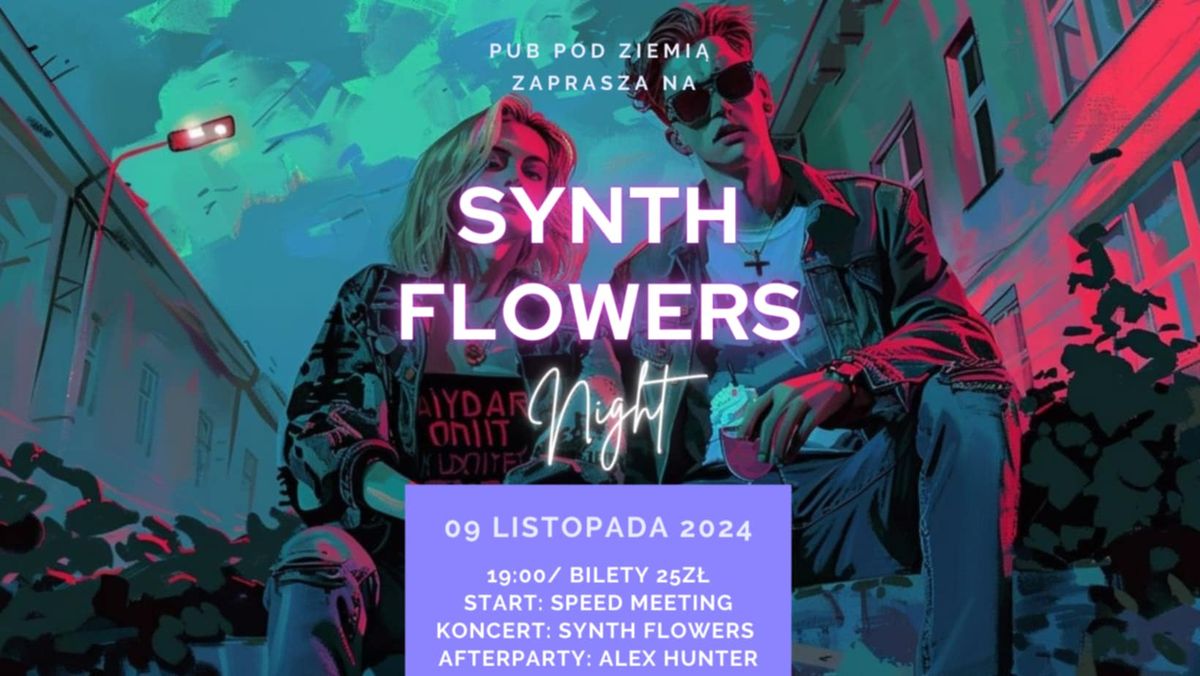 Synth Flowers Night