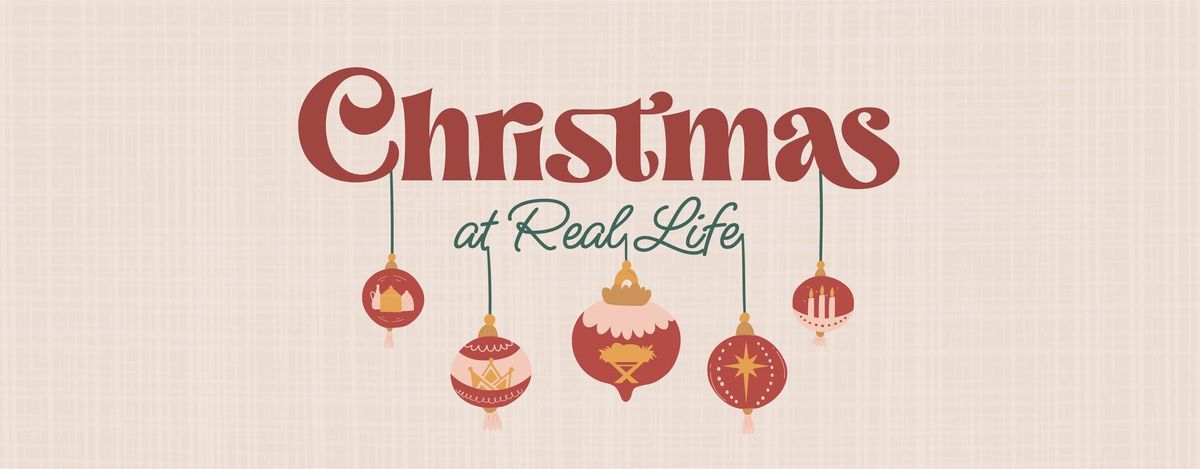 Christmas at Real Life