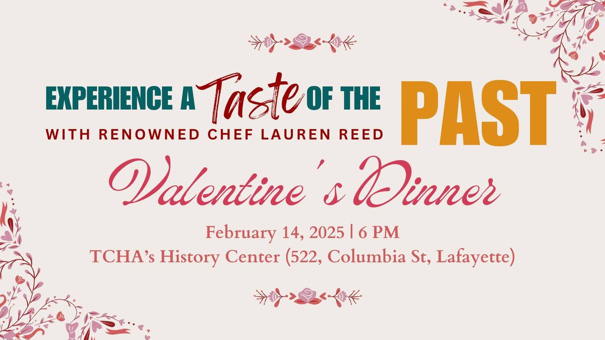 (SOLD OUT) A Taste of the Past: Valentine's Dinner