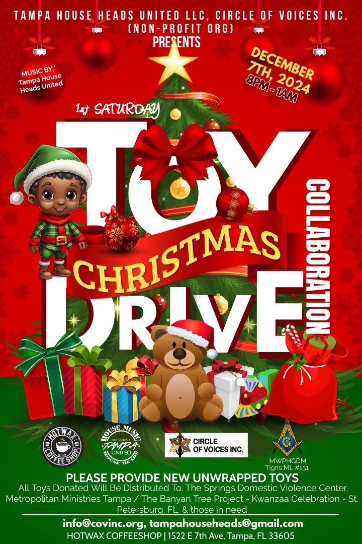 Christmas Toy Drive Collaboration -Tampa House Heads  United & Circle of Voices Inc.