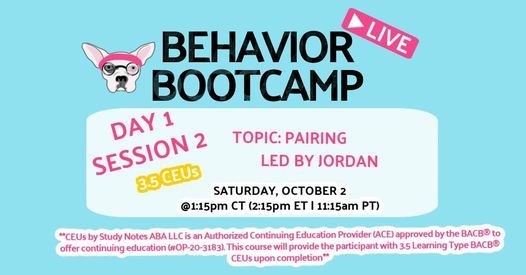 Behavior Bootcamp - Day 1, Session 2: Pairing