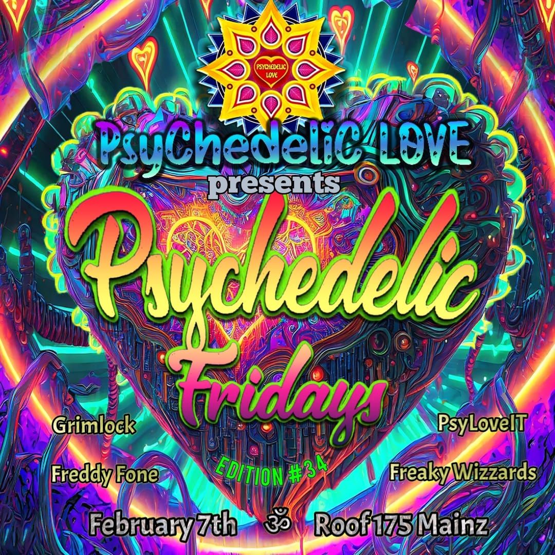 Psychedelic Fridays #34