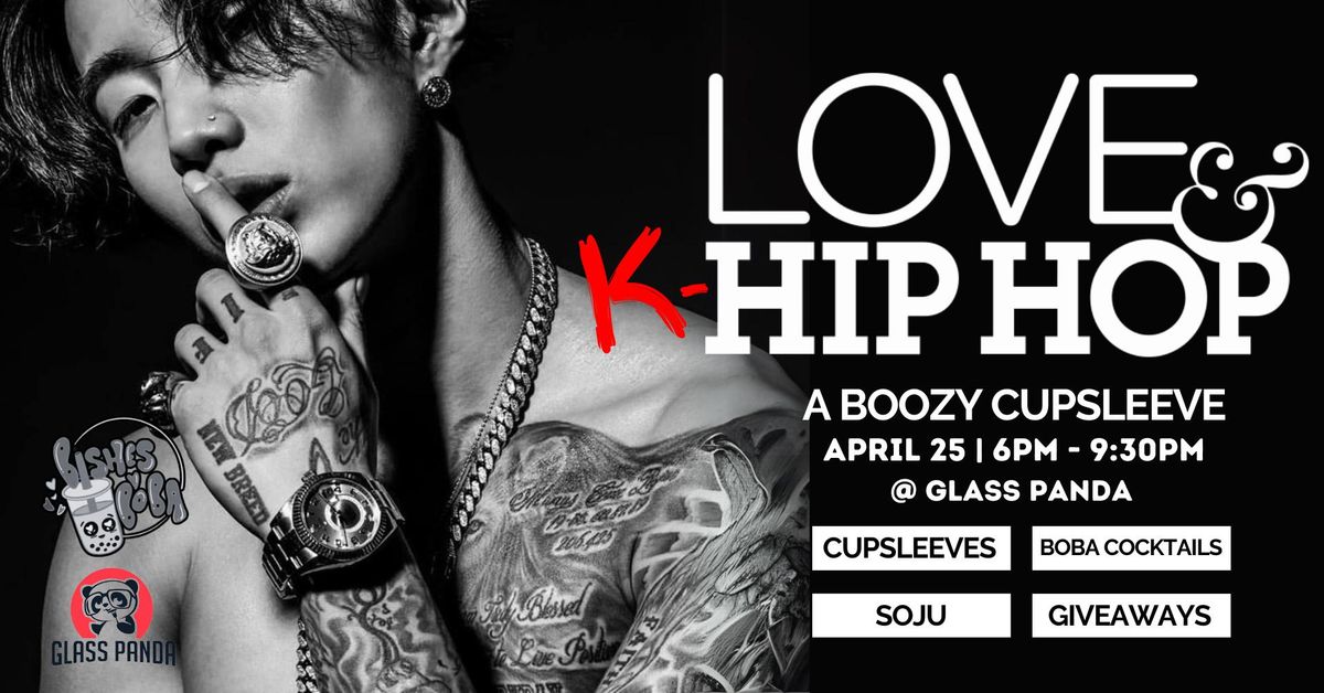 Love & K-Hip Hop Cupsleeve