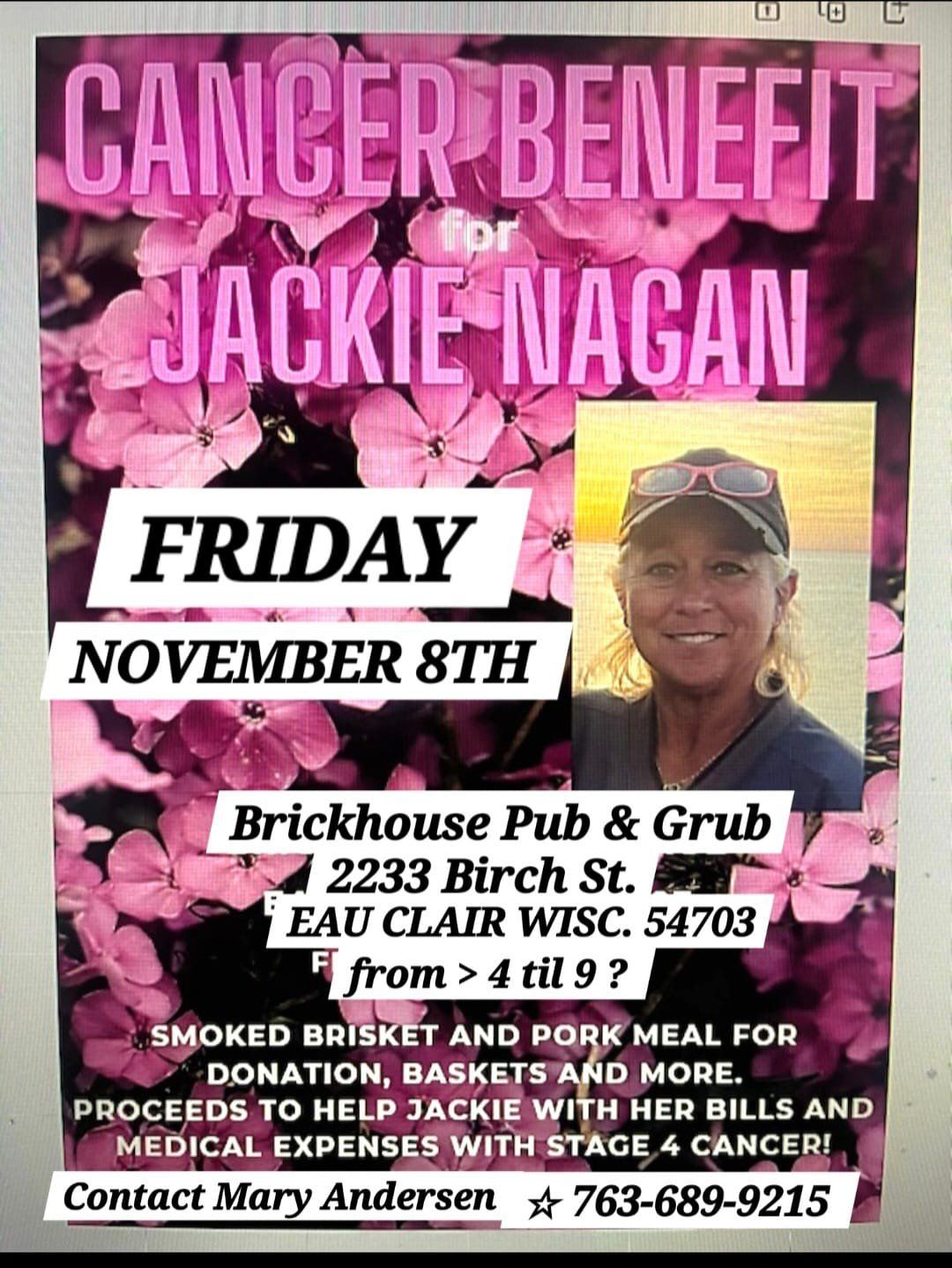 Fundraiser for Our Dear Friend Jackie Nagan 