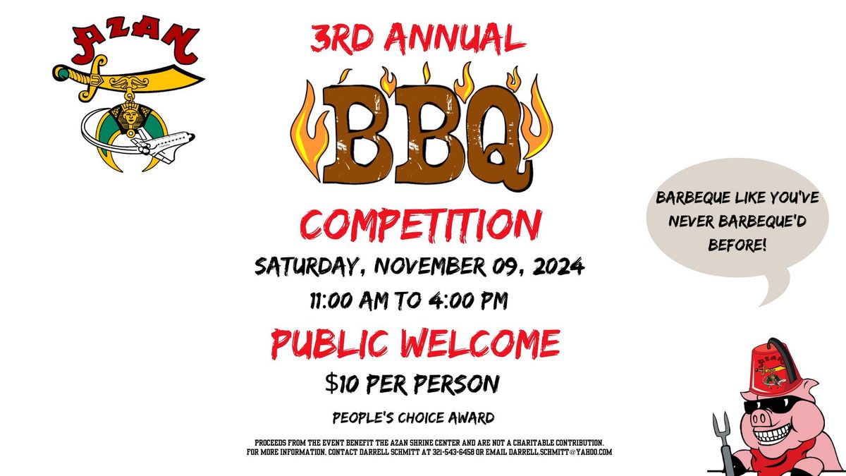 3rd Annual BBQ Competition -OPEN TO THE PUBLIC 