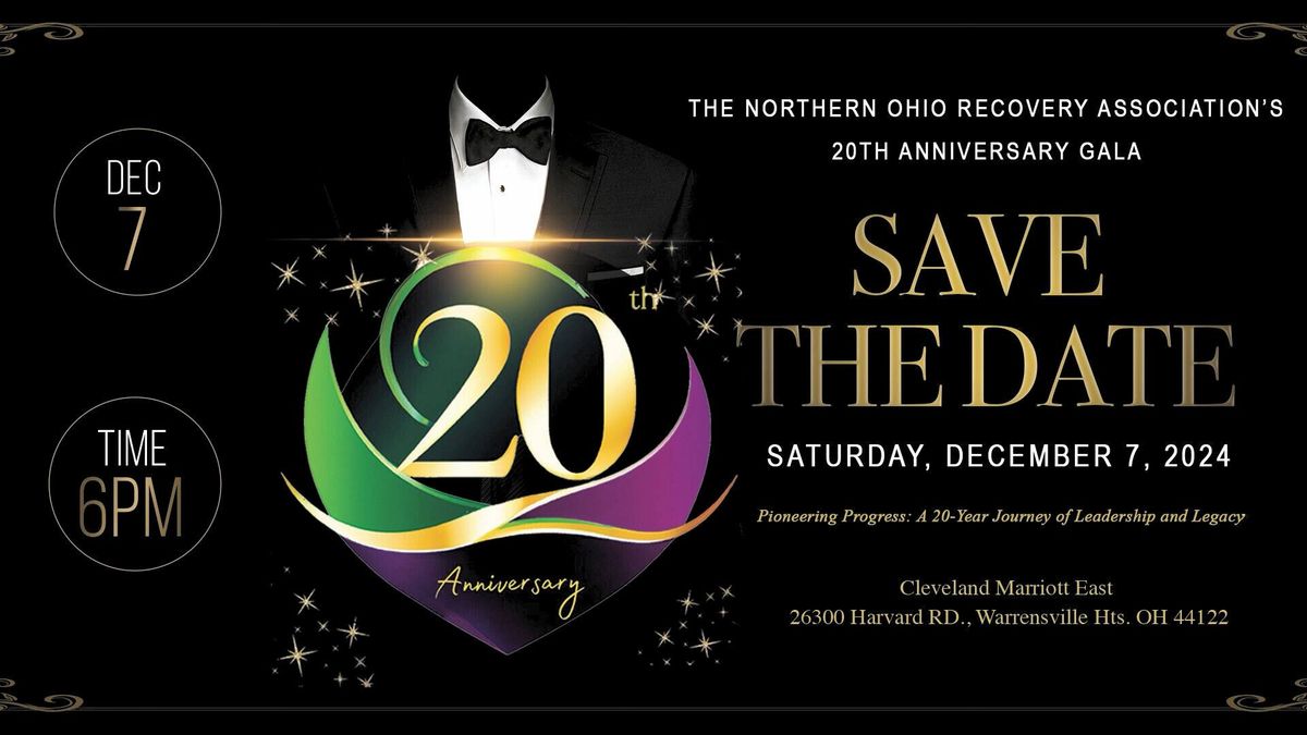 Northern Ohio Recovery Association's 20th Anniversary Gala