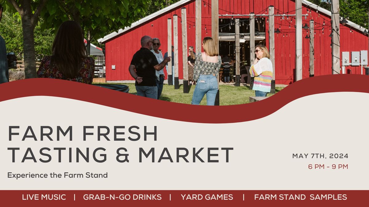 Farm Fresh Tasting & Market