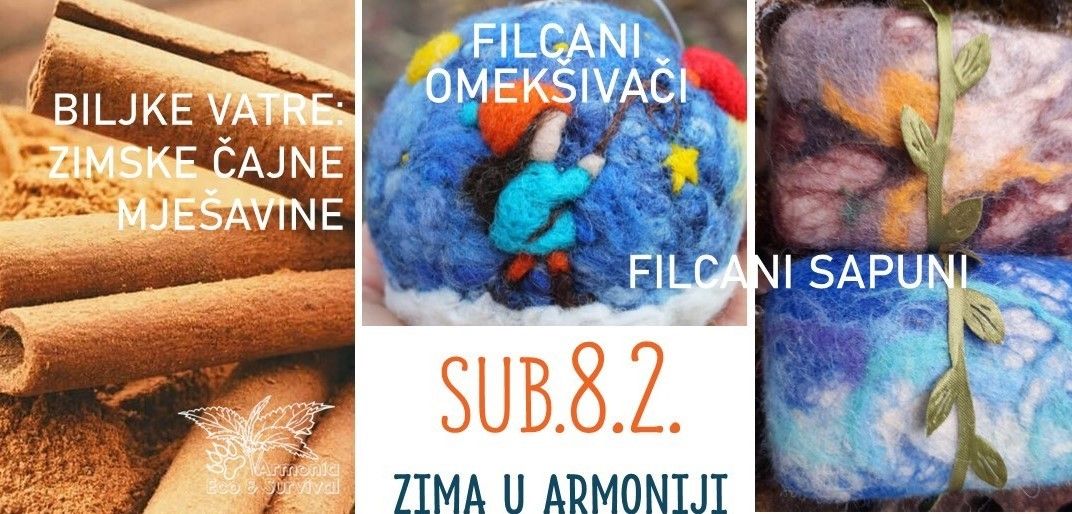 ZIMA U ARMONIJI: BILJKE VATRE, FILCANI SAPUNI, FILCANI OMEK\u0160IVA\u010cI