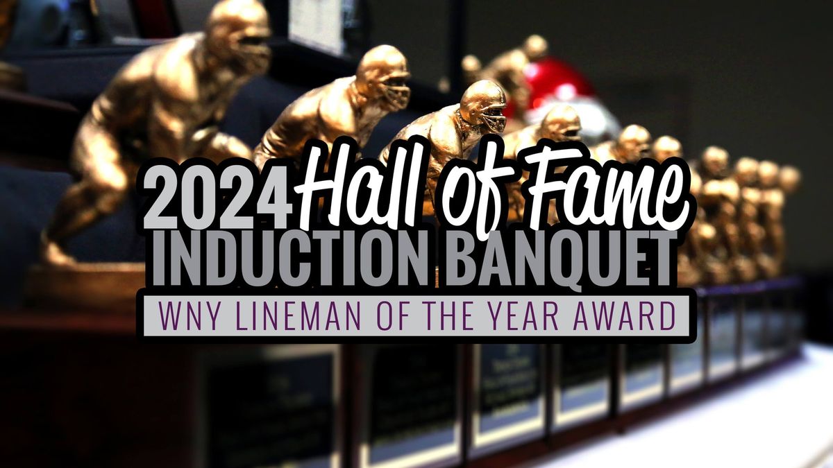 2024 Hall of Fame Induction Banquet