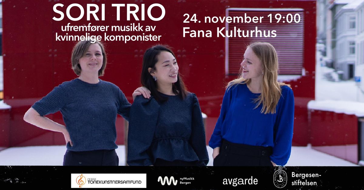 SORI TRIO ufremf\u00f8rer  musikk av kvinnelige komponister