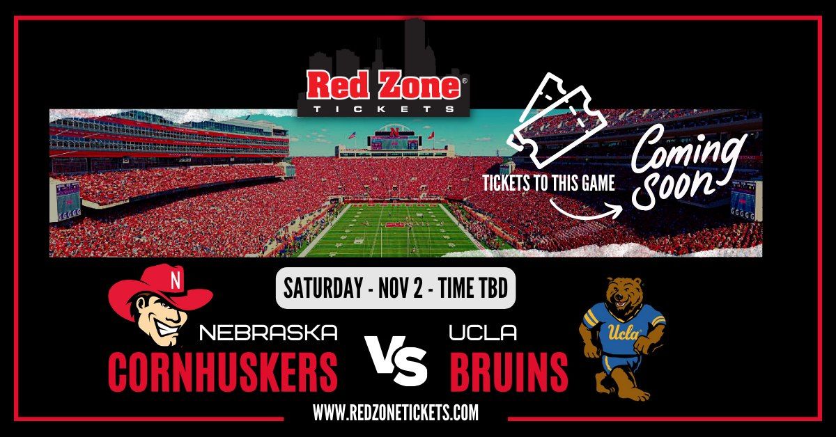 Nebraska Football vs UCLA - TIME TBD