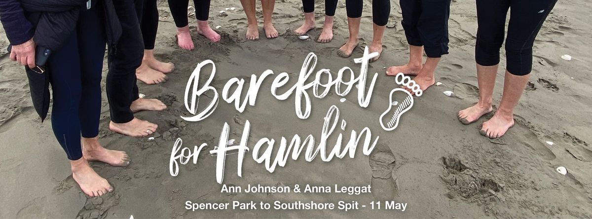 Barefoot for Hamlin: Ann Johnson & Anna Leggat - Spencer Park to Southshore Spit - 11 May