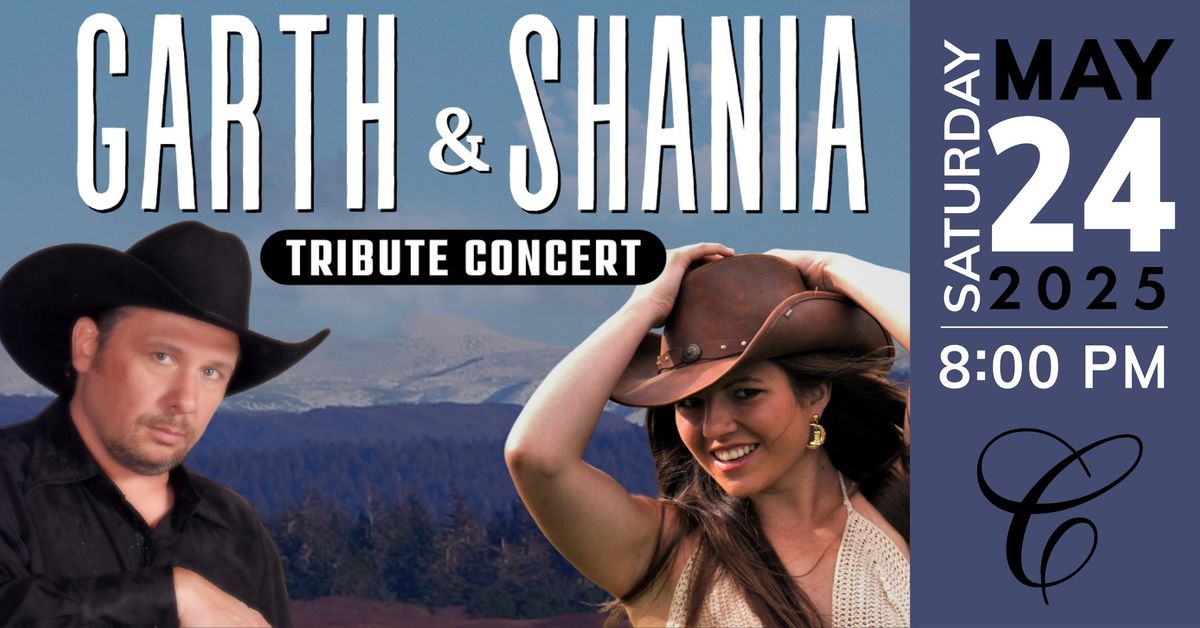 Garth & Shania Tribute Concert