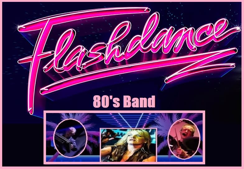 Flashdance 80s Band - California social club, Ipswich