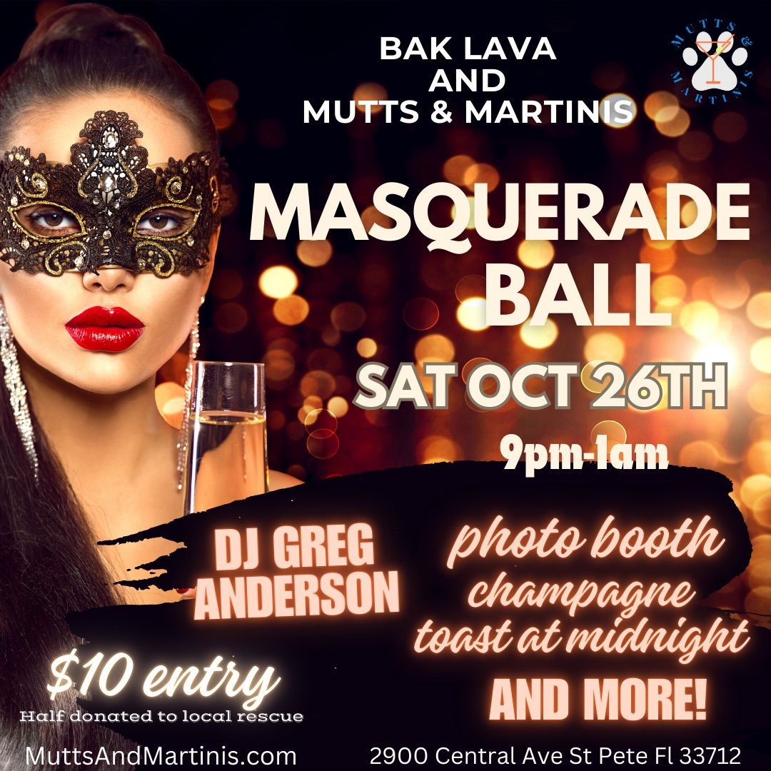 Masquerade Ball at Mutts & Martinis