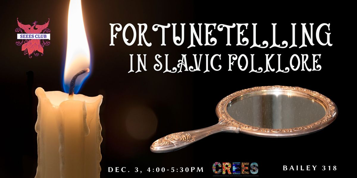 Fortune Telling in Slavic Folklore