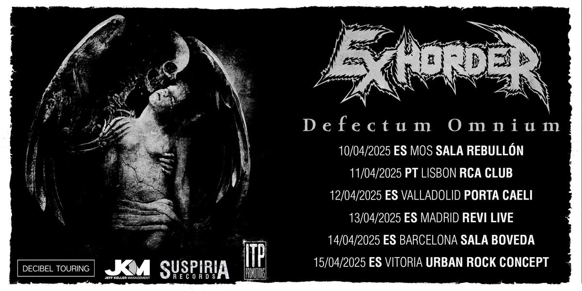 EXHORDER + support  - Sala Revi Live (Madrid)