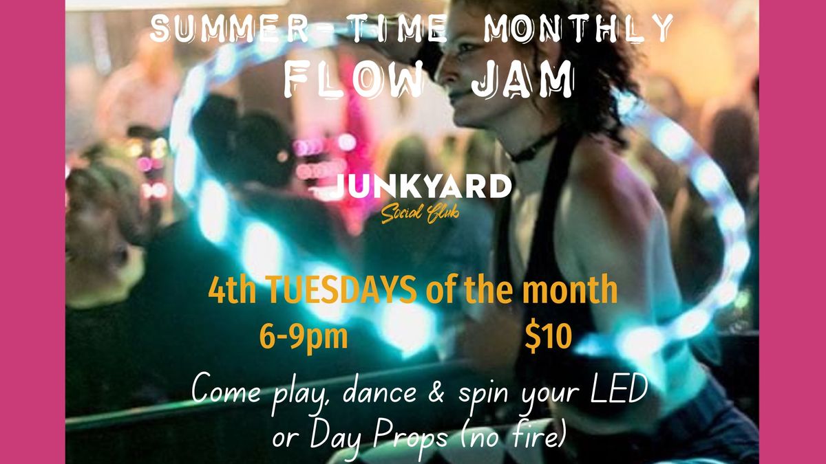 Monthly Flow Jam- 4th Tuesday of the month