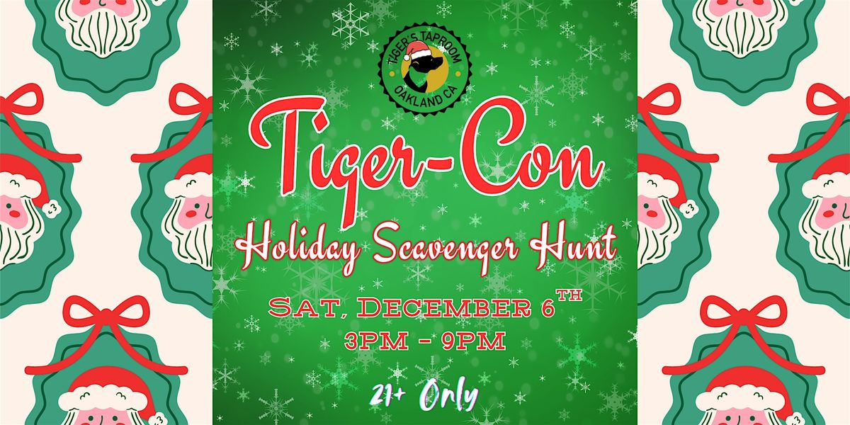 TigerCon Holiday Scavenger Hunt & Taproom Party